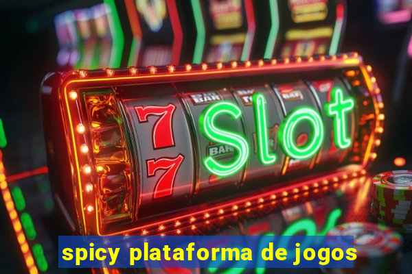 spicy plataforma de jogos